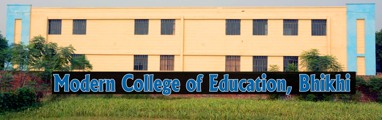 Modern College of Education, Bhikhi